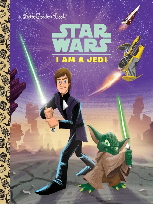 Title details for I Am a Jedi by Golden Books - Wait list